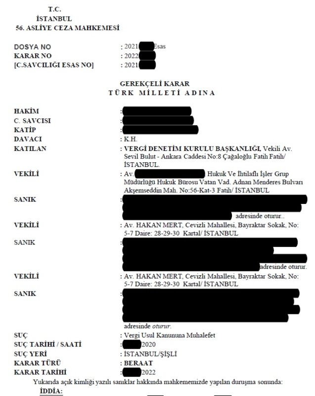 3 Sanığın Müvekkilimiz Olduğu Sahte Fatura Kullanma (VUK 359) Dosyasında 3 Müvekkilimiz de Beraat Etti.