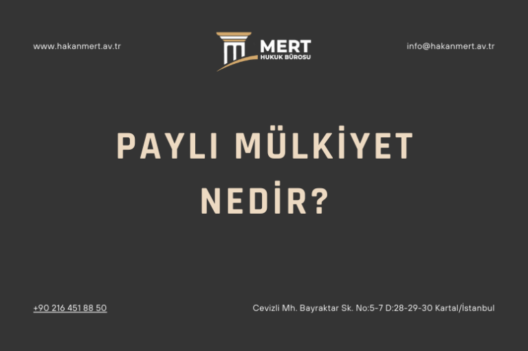 Paylı Mülkiyet Nedir?