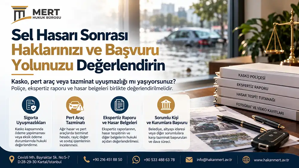 Selde Zarar Gören Araçlar İçin Tazminat: Kasko, Pert ve Başvuru Yolları - Mert Hukuk Bürosu